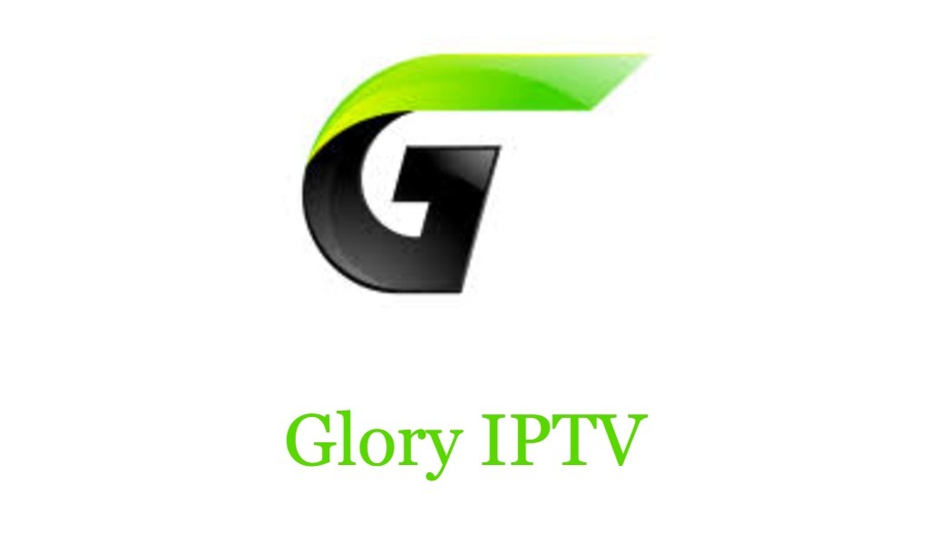 Glory IPTV