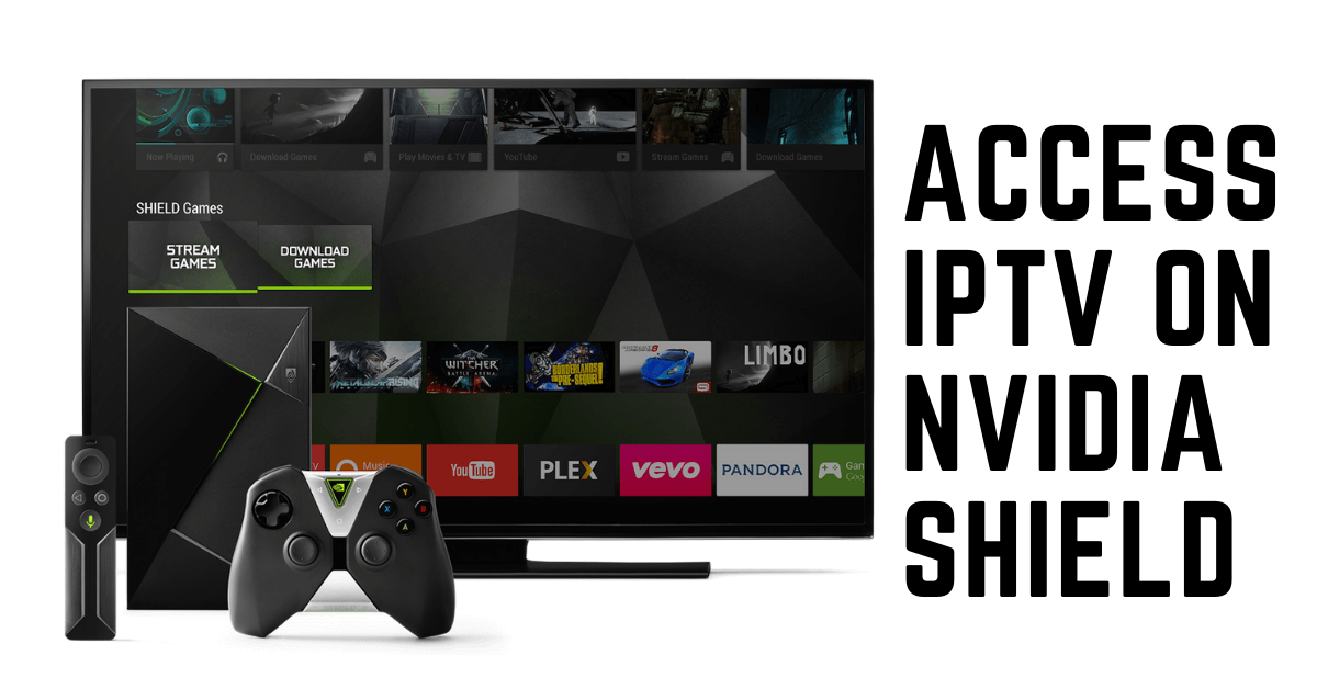 Nvidia Shield IPTV