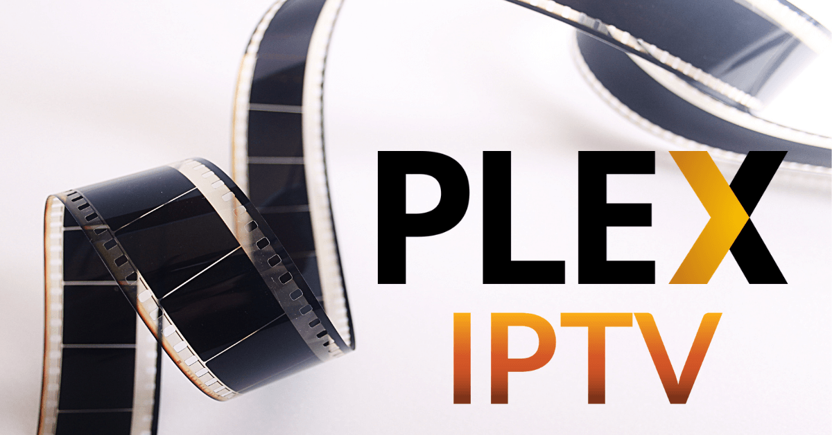 Plex IPTV