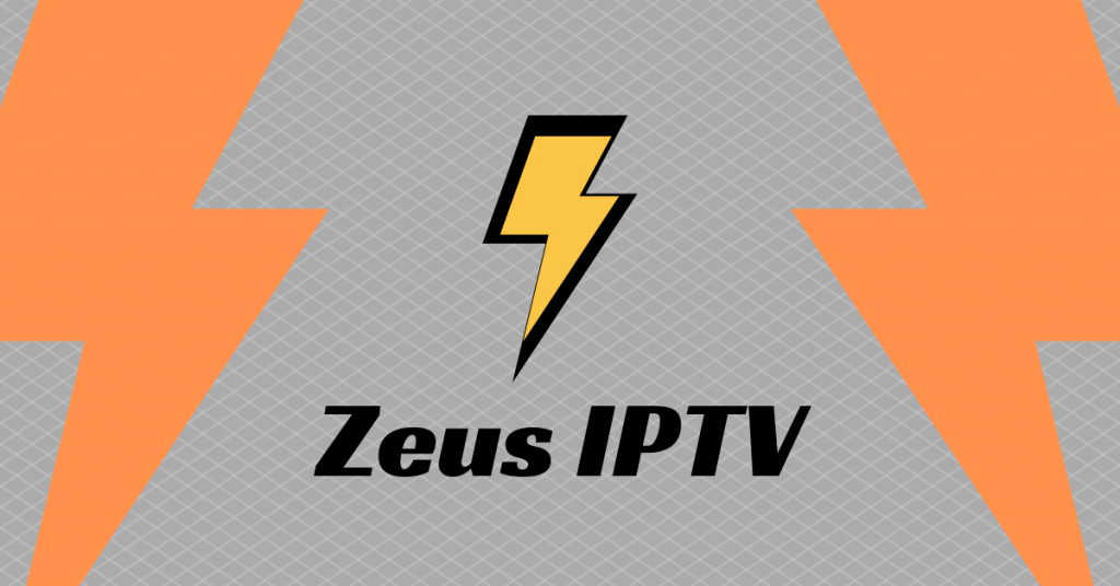 Zeus IPTV for Android, Firestick, PC: How to Install and Use