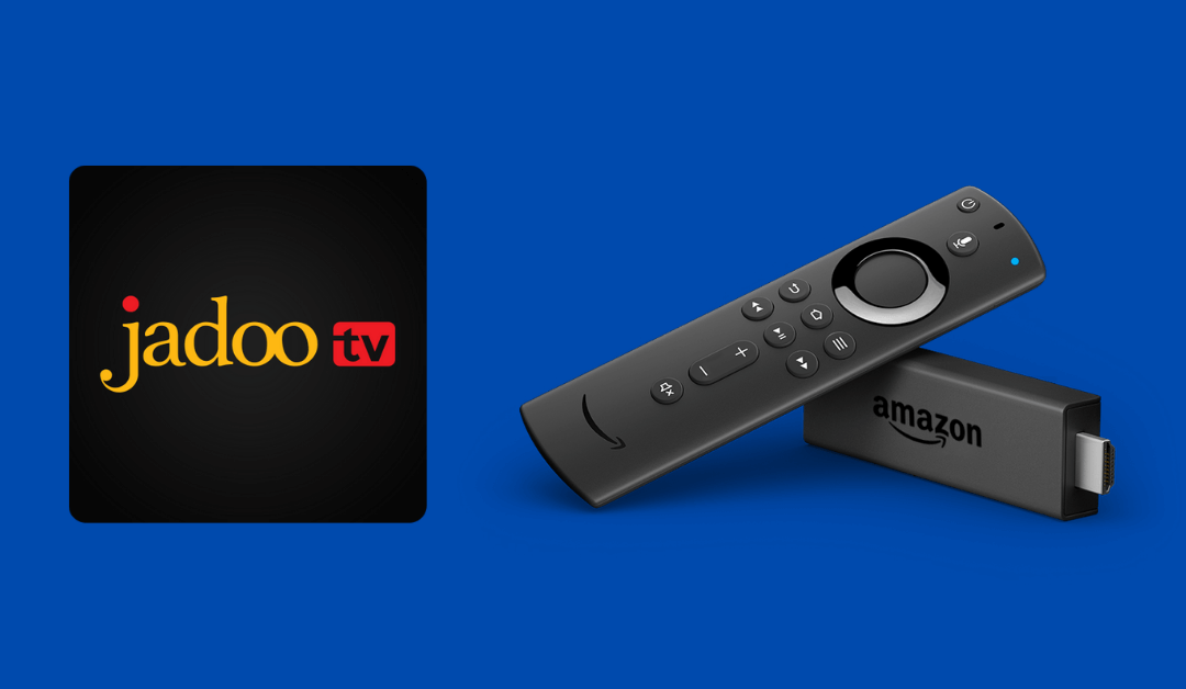 JadooTV on Firestick