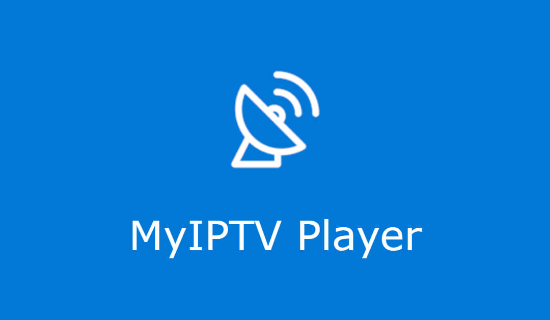 MyIPTV Player