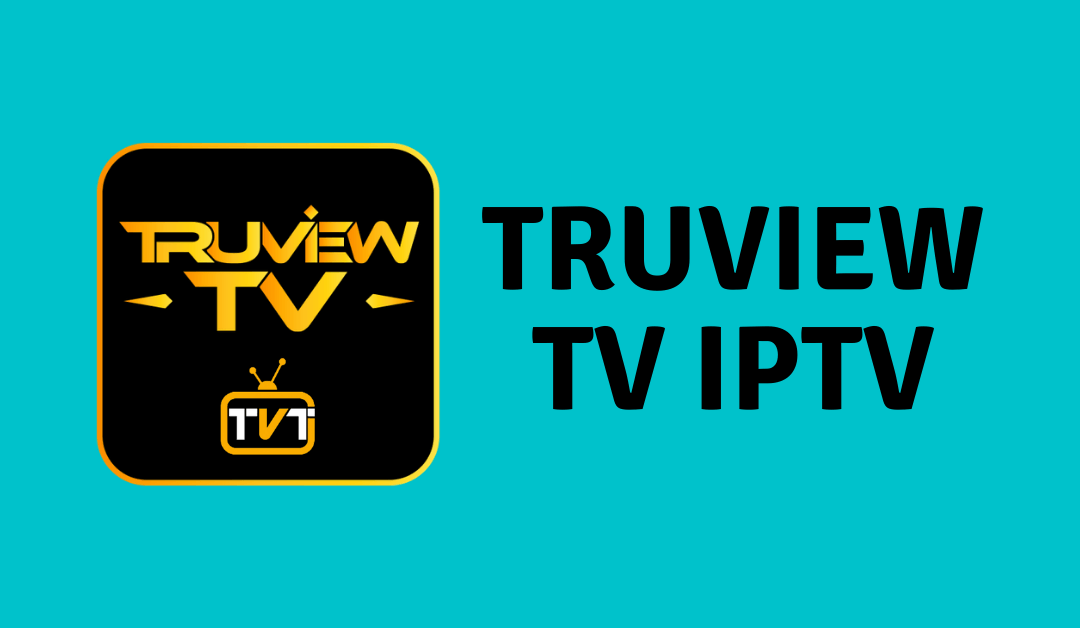 TruView TV IPTV