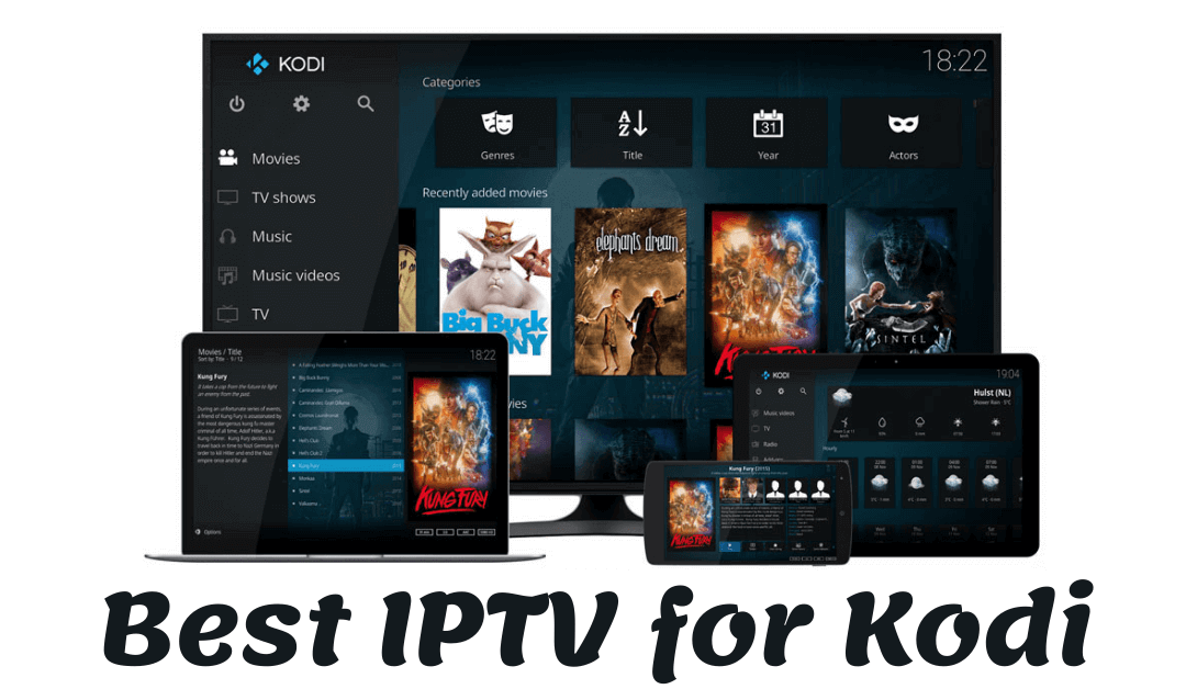 Best IPTV For Kodi