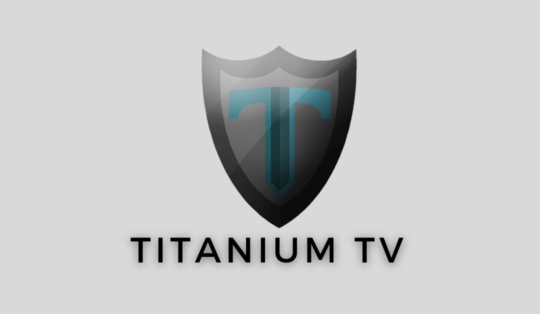 Titanium TV