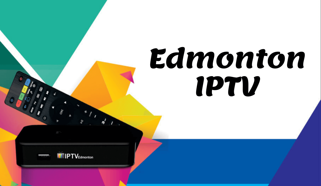 Edmonton IPTV