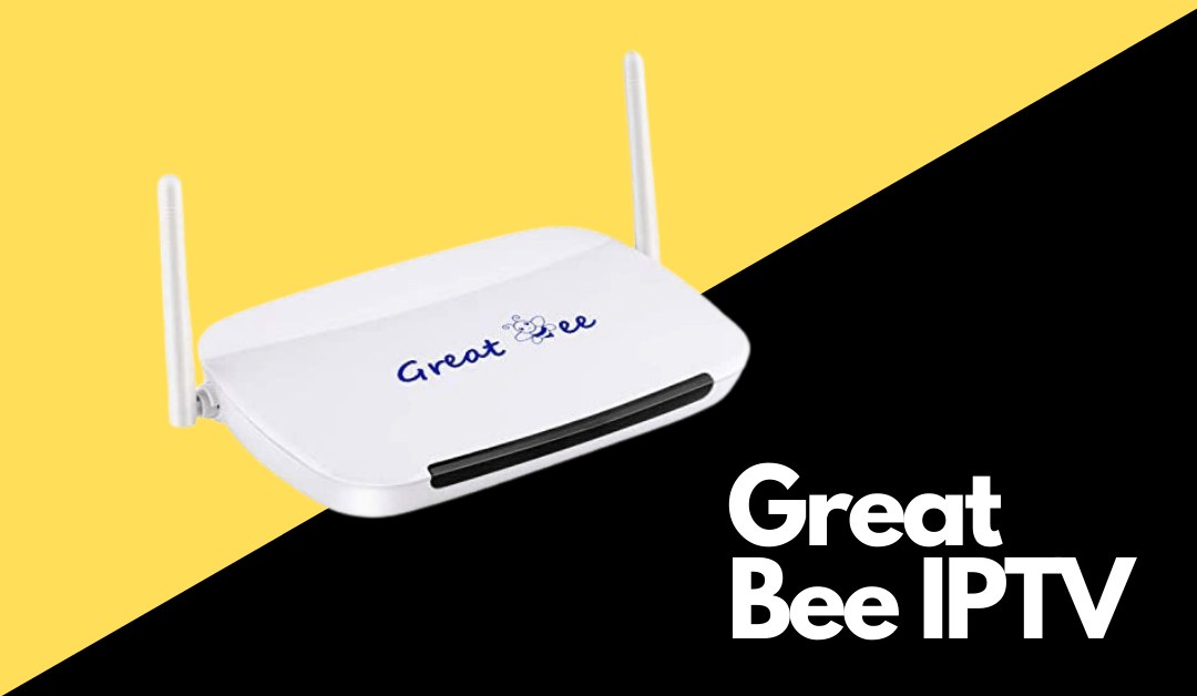 Great Bee IPTV