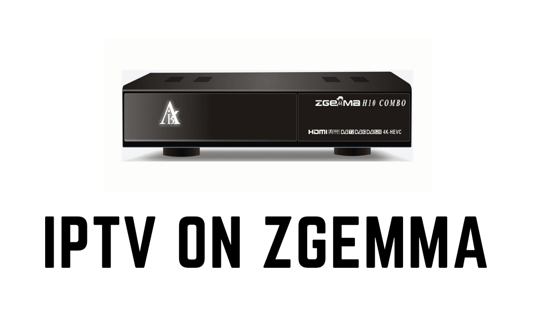 IPTV on Zgemma