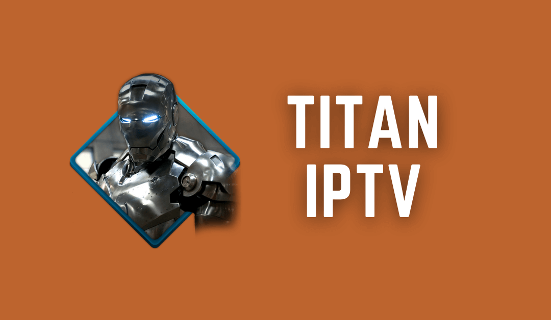 Titan IPTV