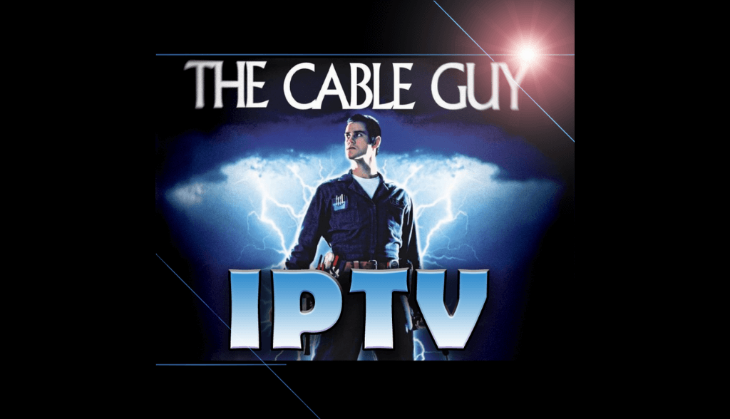 The Cableguy IPTV