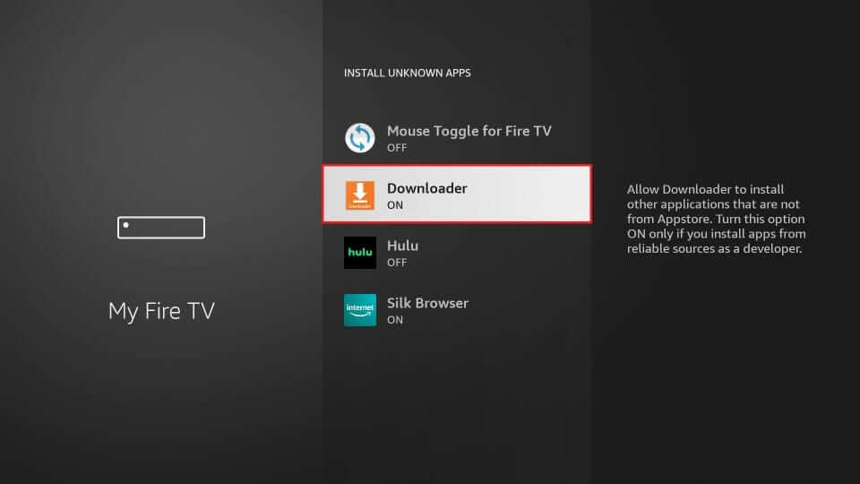 Turn on Downloader to install unknown Apps on Firestick 