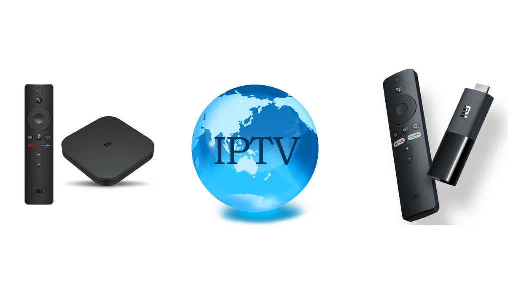 IPTV on Xiaomi MI Box and Stick