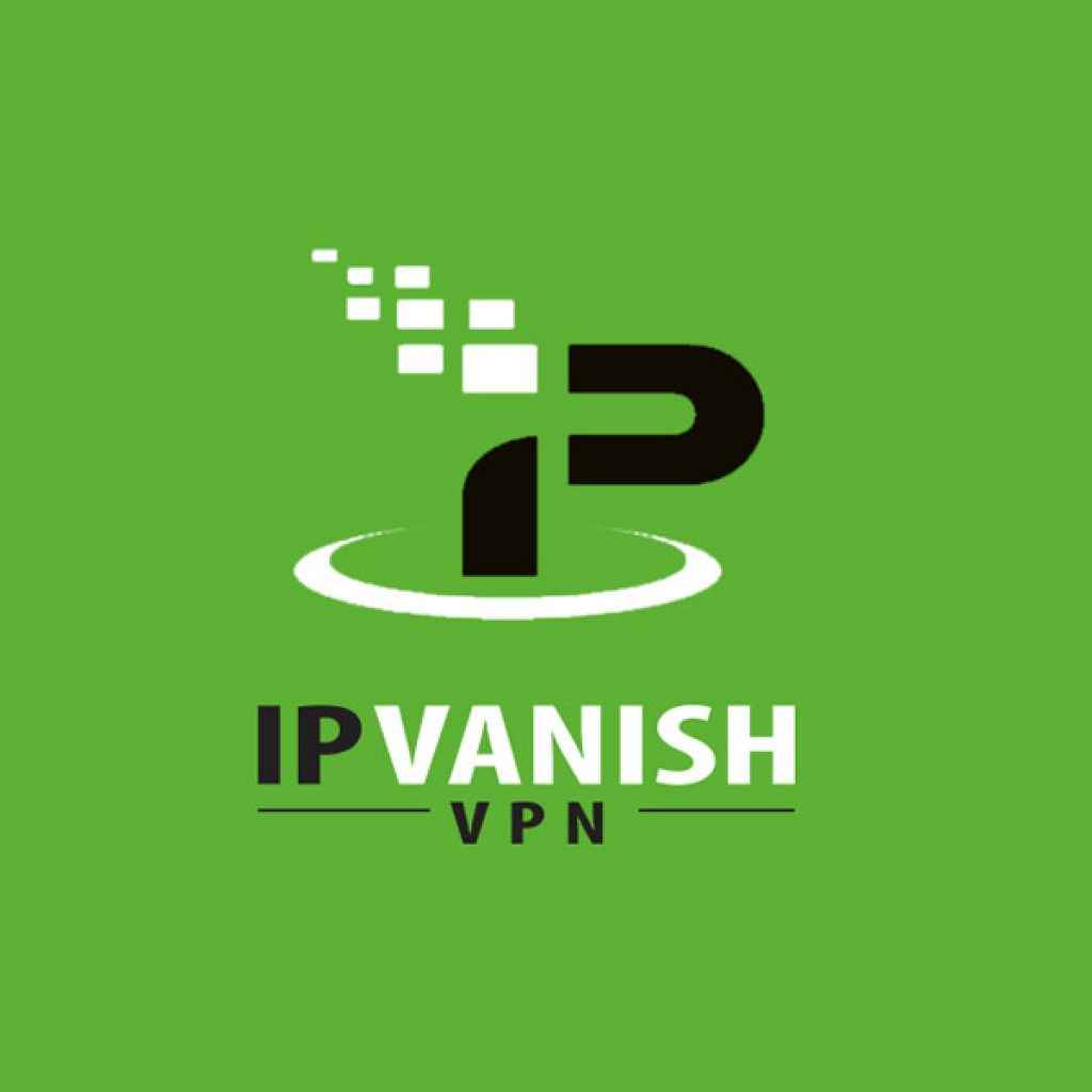 IPVanish - Best VPN for IPTV