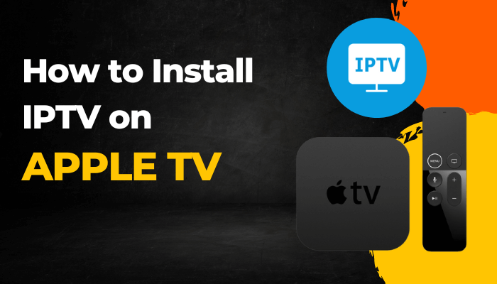 IPTV on Apple TV