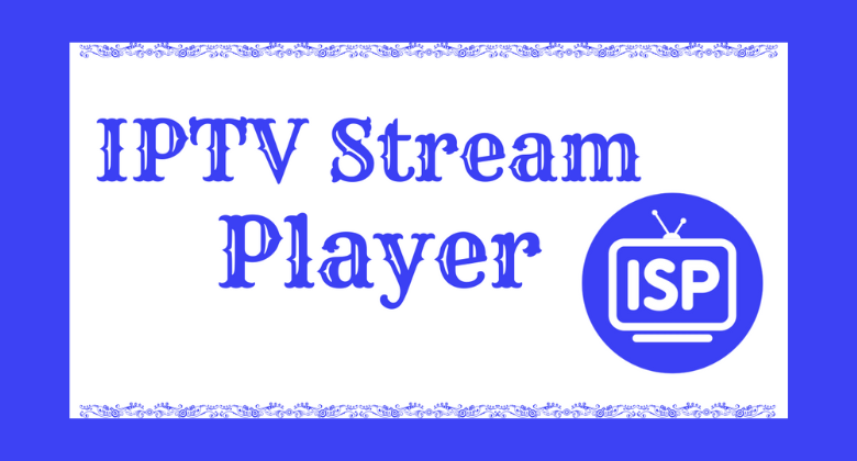 IPTV Stream Player