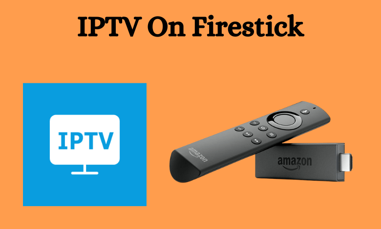 IPTV on Firestick