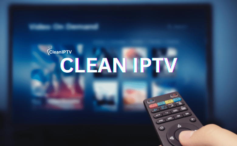 CLEAN IPTV