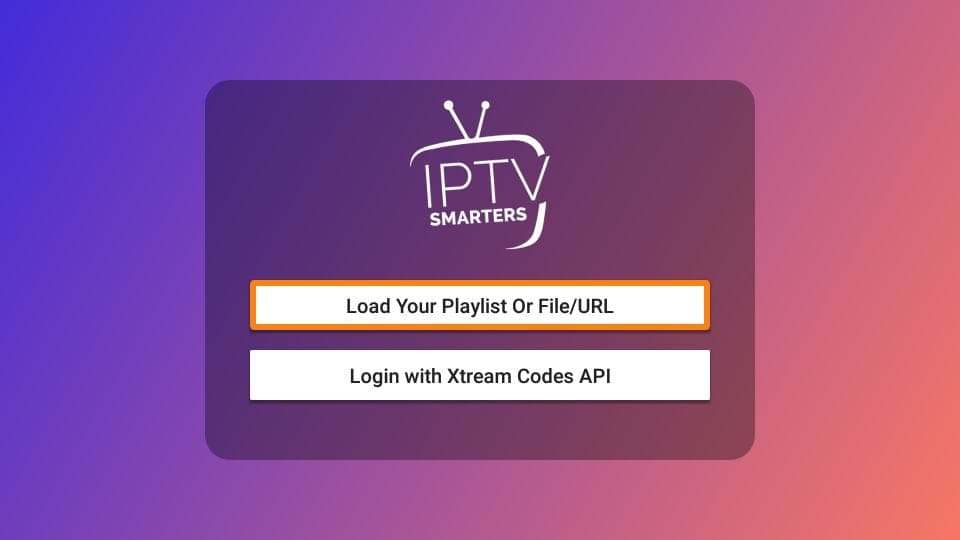 Select Load your playlist or File/URL