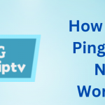 Ping IPTV Not Working