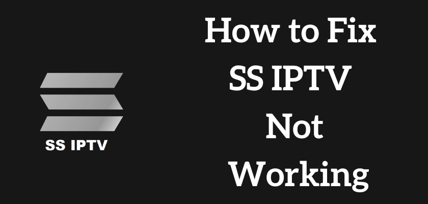 SS IPTV Not Working