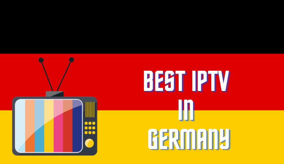 Best IPTV in Germany