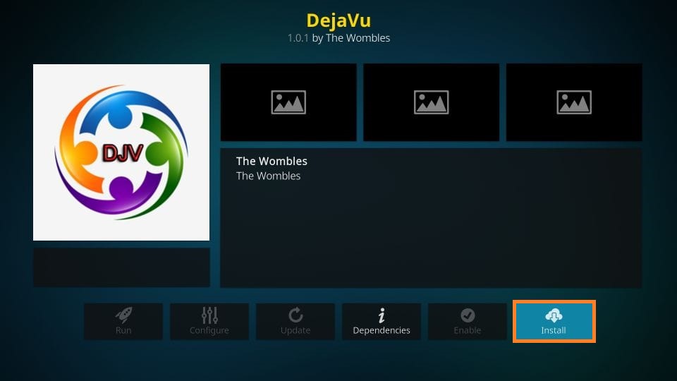 Tap the Install button to get DejaVu Kodi Addon 
