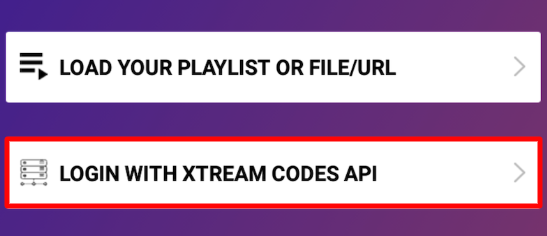 Click on Login With Xtream Codes API option