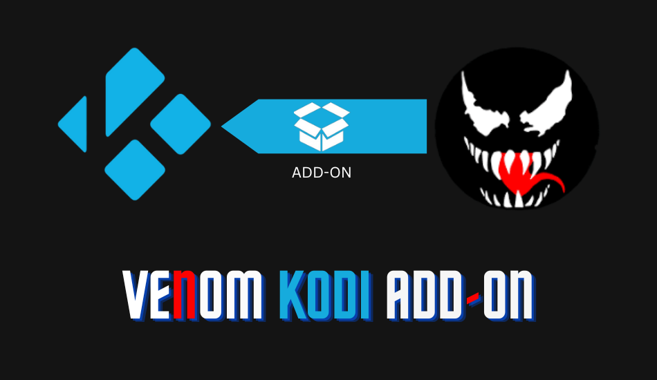 Venom Kodi Add-on