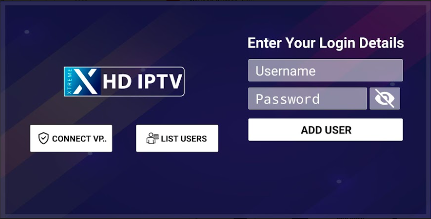 Login to Xtreme HD IPTV app
