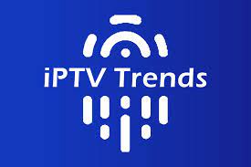 IPTV Trends