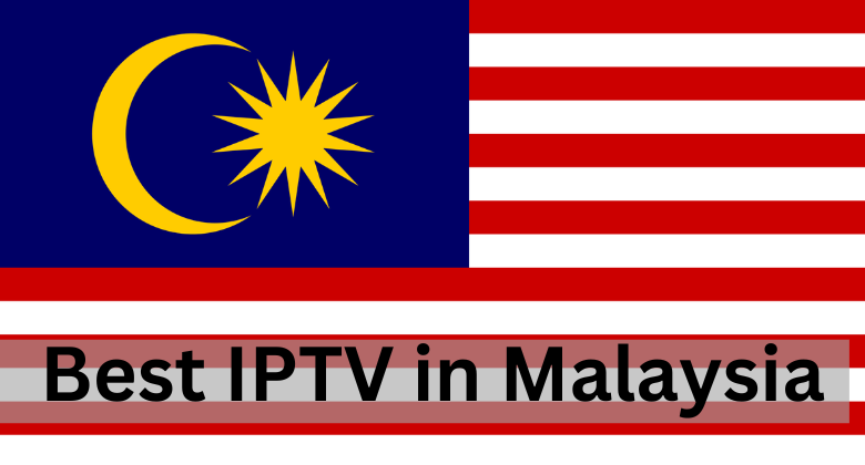 Best IPTV in Malaysia