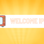 Welcome IPTV