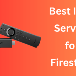 Best IPTV for Firestick