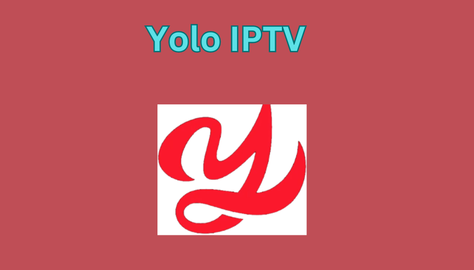 Yolo IPTV