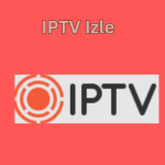 IPTV Izle