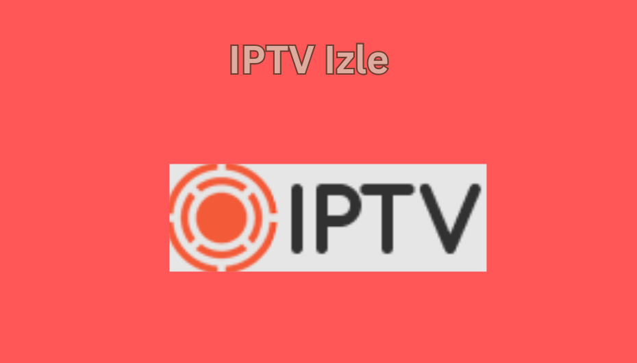 IPTV Izle