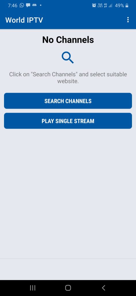 Tap on Search Channels or Play Single Stream option